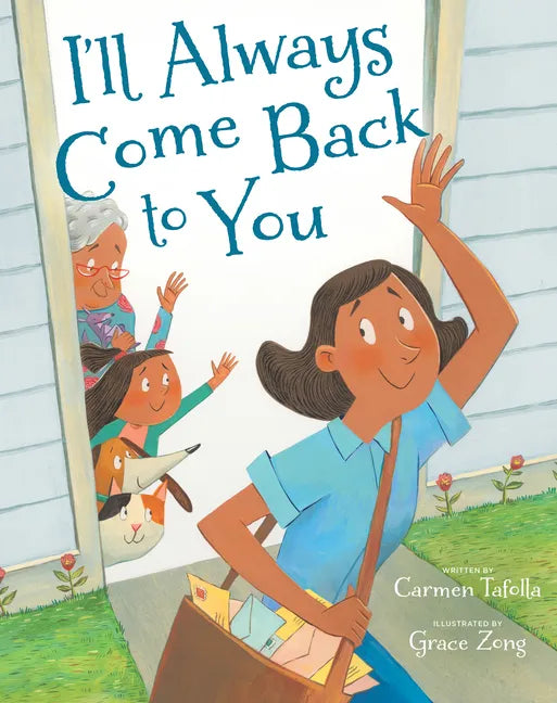 I'll Always Come Back to You - Hardcover