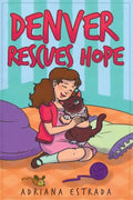 Denver Rescues Hope - Paperback