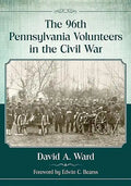 The 96th Pennsylvania Volunteers in the Civil War - Paperback