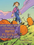 The Perfectly Imperfect Pumpkin - Paperback