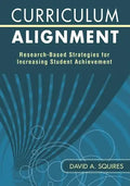 Curriculum Alignment: Research-Based Strategies for Increasing Student Achievement - Paperback
