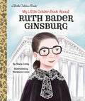 My Little Golden Book about Ruth Bader Ginsburg - Hardcover