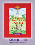 Discover 4 Yourself(r) Teacher Guide: God Has Big Plans for You, Esther - Paperback
