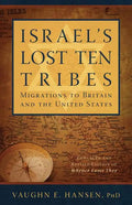 Israel's Lost 10 Tribes Britain - Paperback
