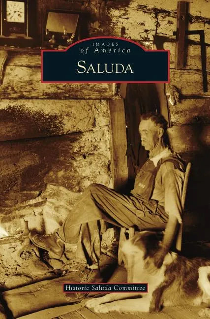Saluda - Hardcover