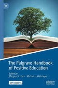 The Palgrave Handbook of Positive Education - Paperback