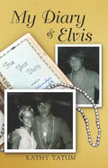 My Diary & Elvis - Paperback