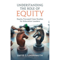 Understanding the Role of Equity - Paperback