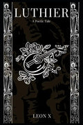 Luthier: A Poetic Tale - Paperback