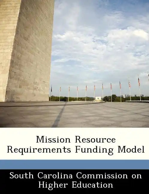 Mission Resource Requirements Funding Model - Paperback