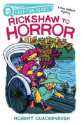Rickshaw to Horror: A Quix Book - Hardcover