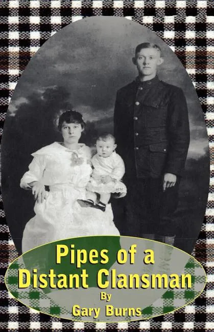 Pipes of a Distant Clansman - Paperback