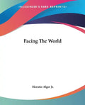 Facing The World - Paperback