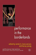 Performance in the Borderlands - Paperback