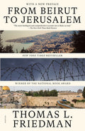 From Beirut to Jerusalem: (With a New Preface) - Paperback