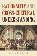 Rationality AND Cross-Cultural Understanding - Paperback