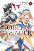 Goblin Slayer, Vol. 10 (Light Novel): Volume 10 - Paperback