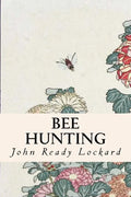 Bee Hunting - Paperback