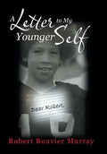 A Letter to My Younger Self - Hardcover
