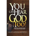 You Can Hear God Too! - Paperback