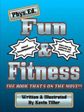 Phys. Ed. Fun & Fitness Black & White - Paperback