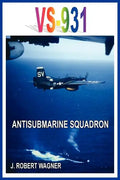 Vs-931 Antisubmarine Squadron - Paperback