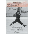 Technical Merit: A History of Figure Skating Jumps - Paperback