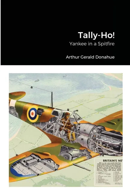 Tally-Ho!: Yankee in a Spitfire - Paperback