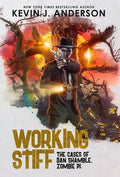 Working Stiff: Dan Shamble, Zombie P.I. - Hardcover