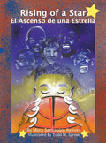 Rising of a Star: El Ascenso De Una Estrella - Hardcover