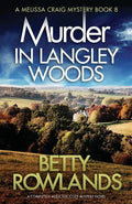Murder in Langley Woods: A completely addictive cozy mystery novel - Paperback