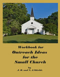 Workbook for Outreach Ideas for the Small Church - Paperback