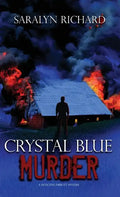 Crystal Blue Murder - Hardcover