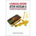 Liturgical Reform After Vatican II: The Impact on Eastern Orthodoxy - Paperback