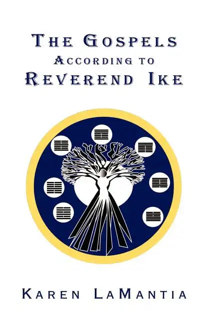 The Gospels According to Reverend Ike - Paperback