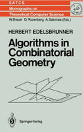 Algorithms in Combinatorial Geometry - Hardcover