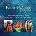 Fishes & Dishes Ckbk - Paperback