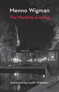 The World by Evening - Paperback