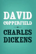 David Copperfield: Original and Unabridged - Paperback