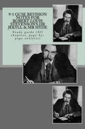 9-1 GCSE REVISION NOTES for ROBERT LOUIS STEVENSON?S DR JEKYLL & MR HYDE: Study guide (All chapters, page-by-page analysis) - Paperback