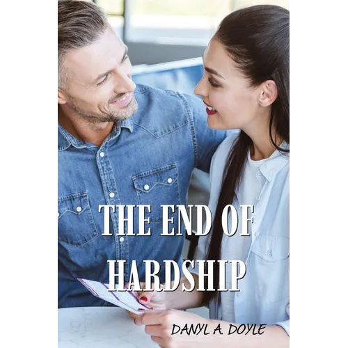 The End of Hardship - Paperback