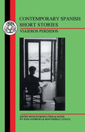 Contemporary Spanish Short Stories: Viajeros Perdidos - Paperback