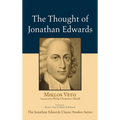 The Thought of Jonathan Edwards - Hardcover