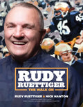Rudy Ruettiger: The Walk on - Paperback