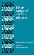 Three Sixteenth-Century Dietaries - Paperback