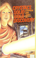 Crystal's Solid Gold Discovery - Paperback