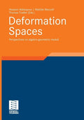 Deformation Spaces: Perspectives on Algebro-Geometric Moduli - Paperback