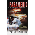 Paramedic: On the Front Lines of Medicine - Paperback