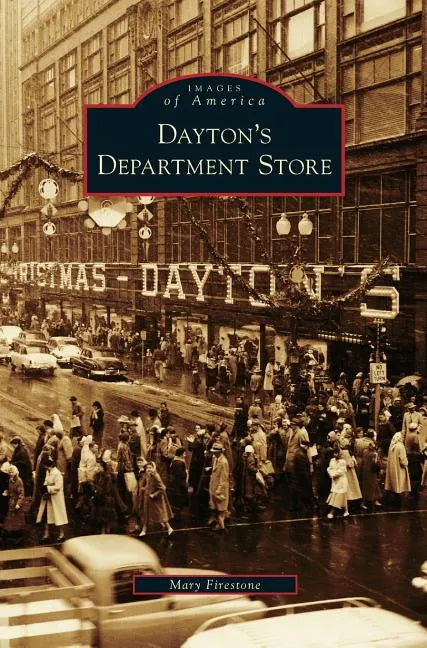 Dayton's Department Store - Hardcover