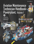 Aviation Maintenance Technician Handbook-Powerplant Volume 1: Faa-H-8083-32 - Paperback